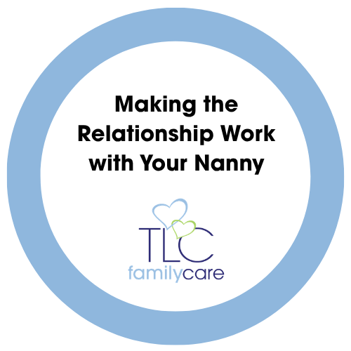 Making Nanny Work, TLC Family Care